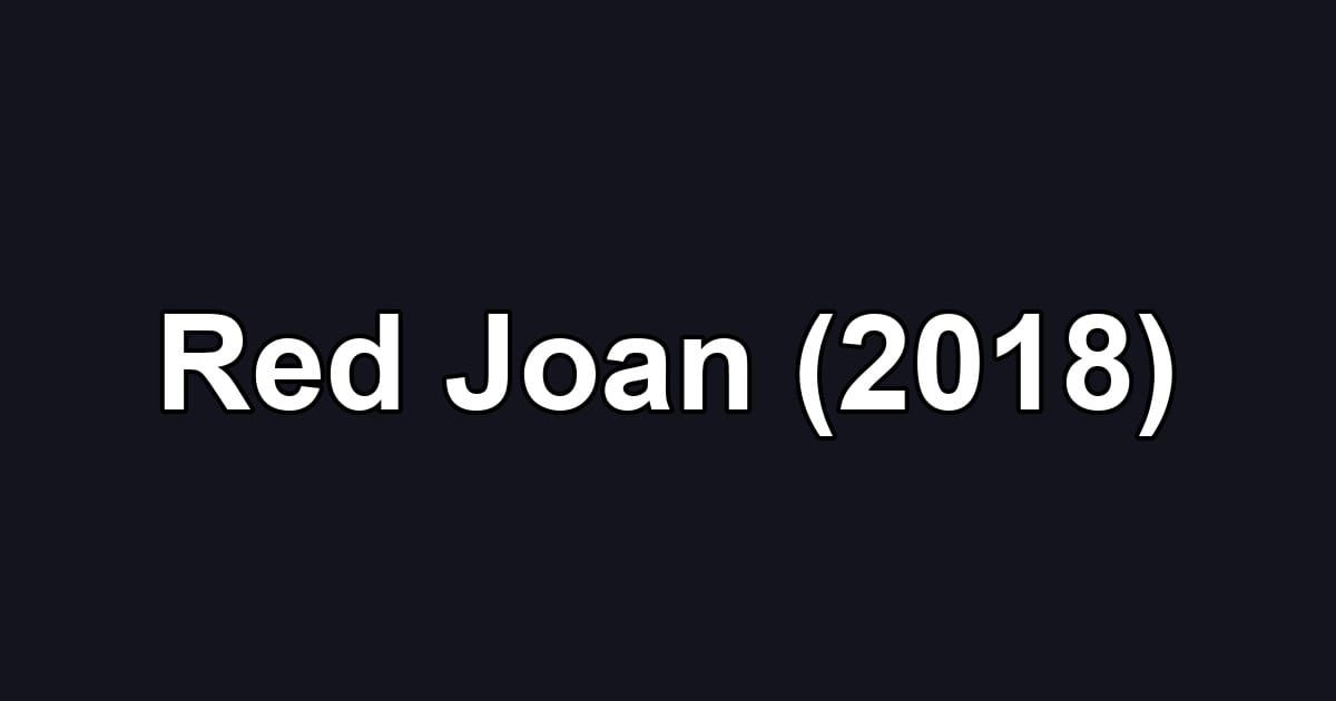 Red Joan (2018)