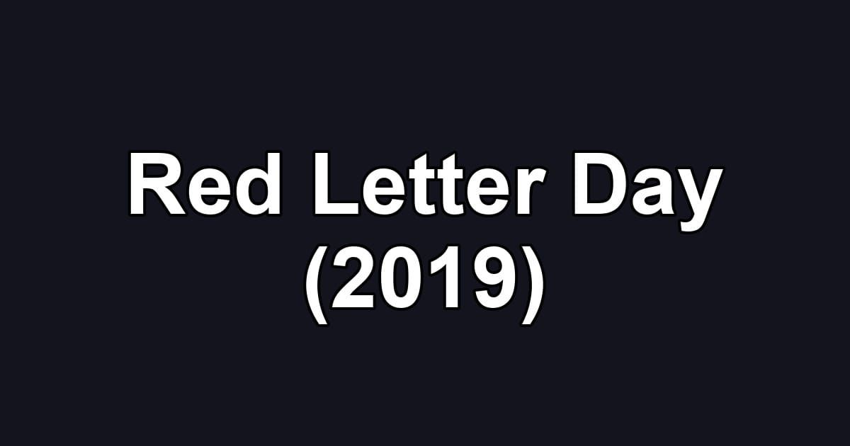Red Letter Day (2019)