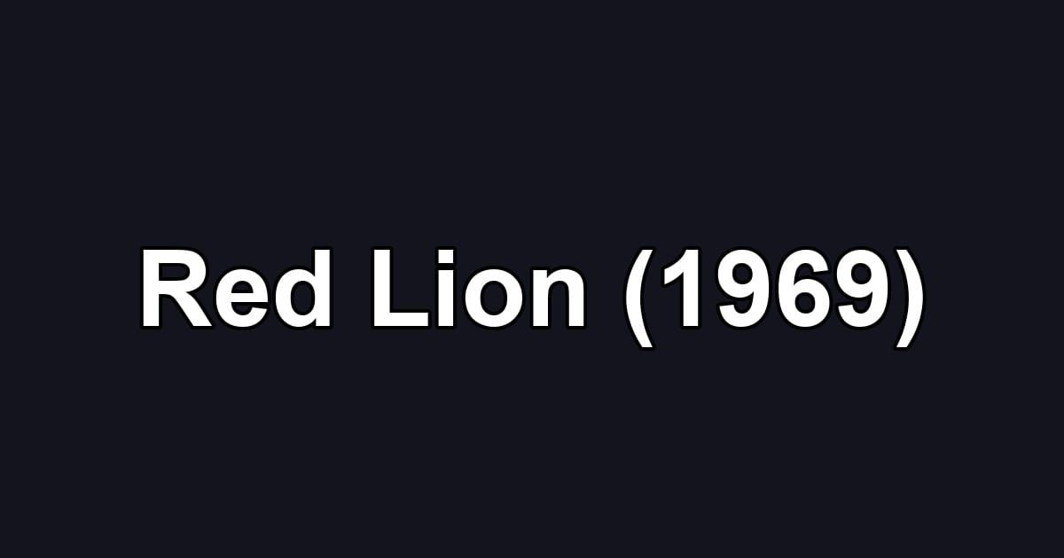 Red Lion (1969)