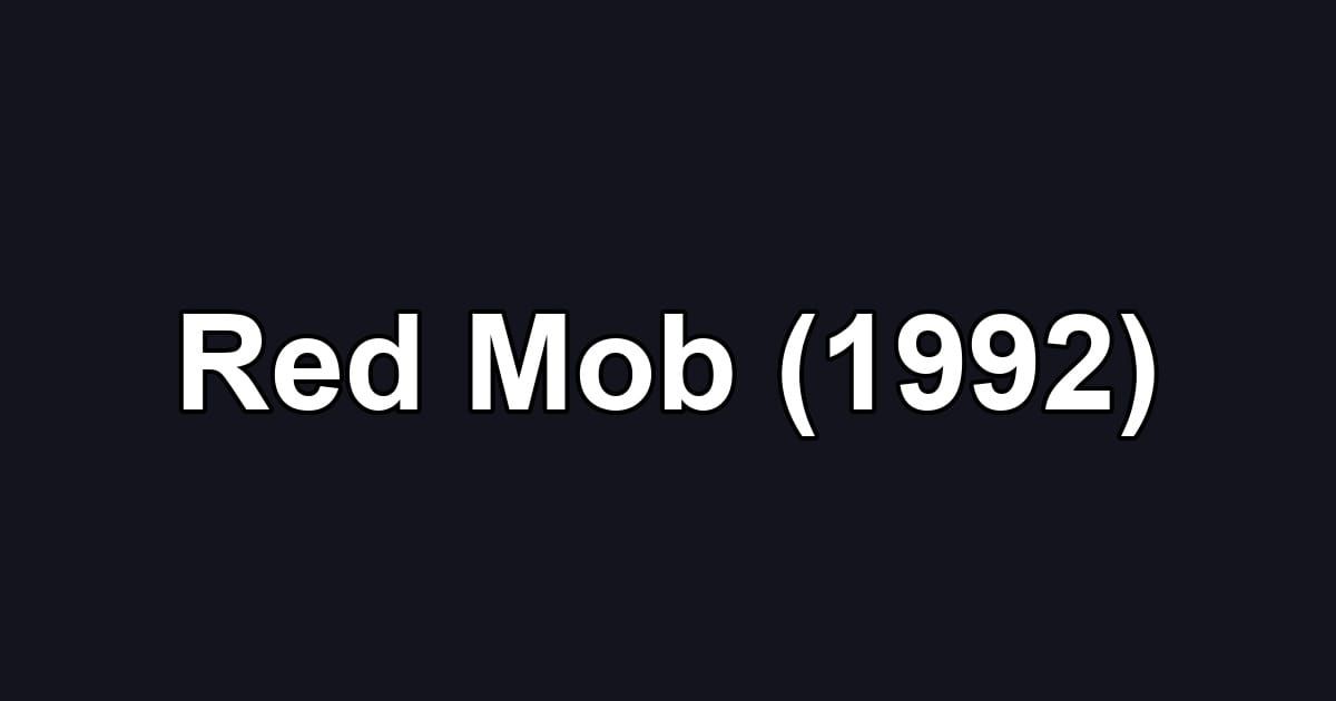 Red Mob (1992)