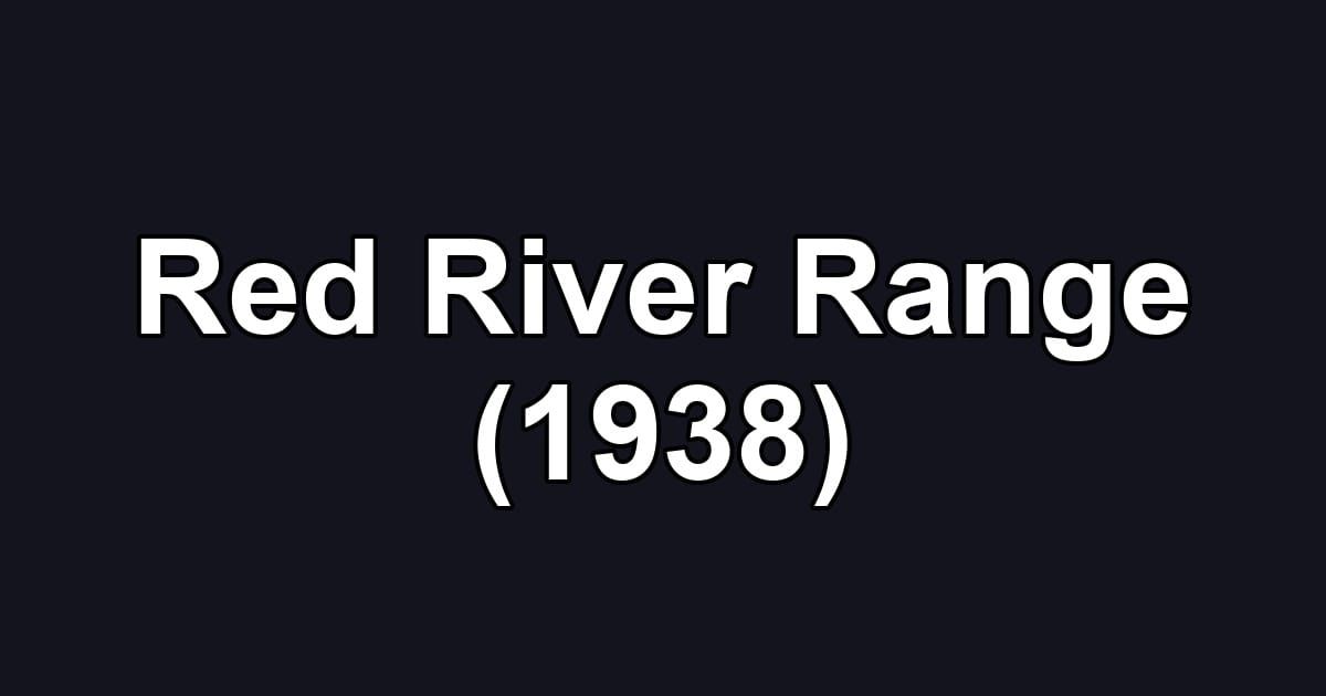 Red River Range (1938)