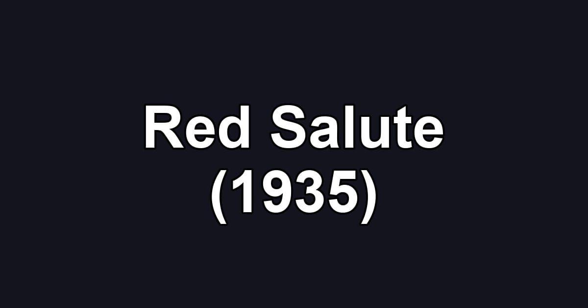 Red Salute (1935)