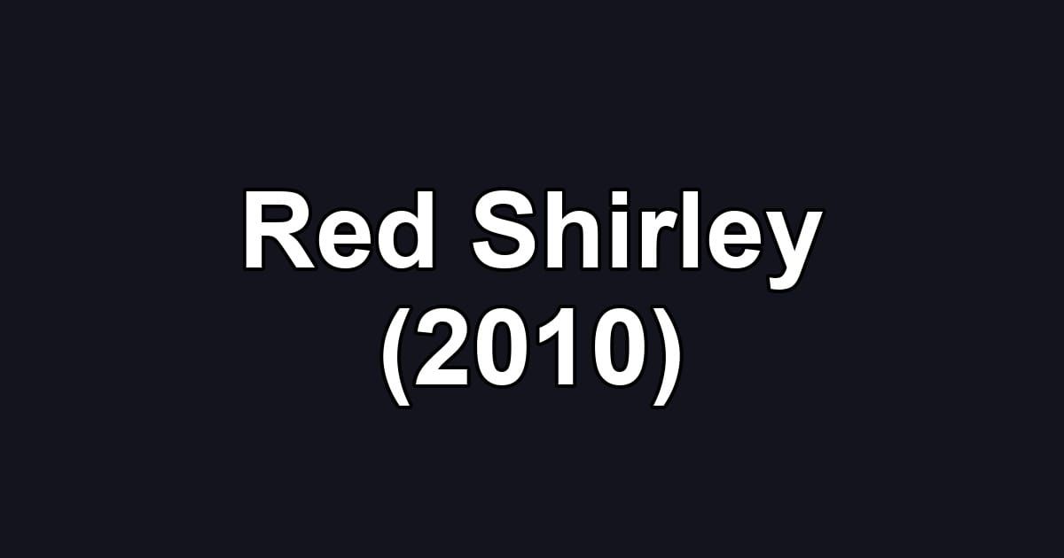 Red Shirley (2010)