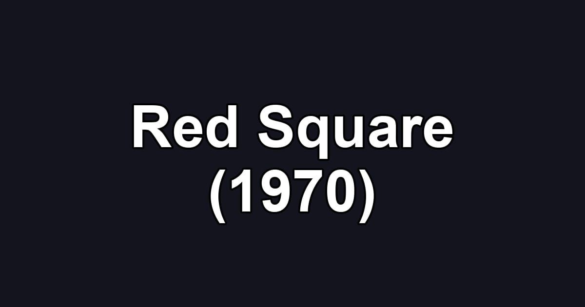 Red Square (1970)