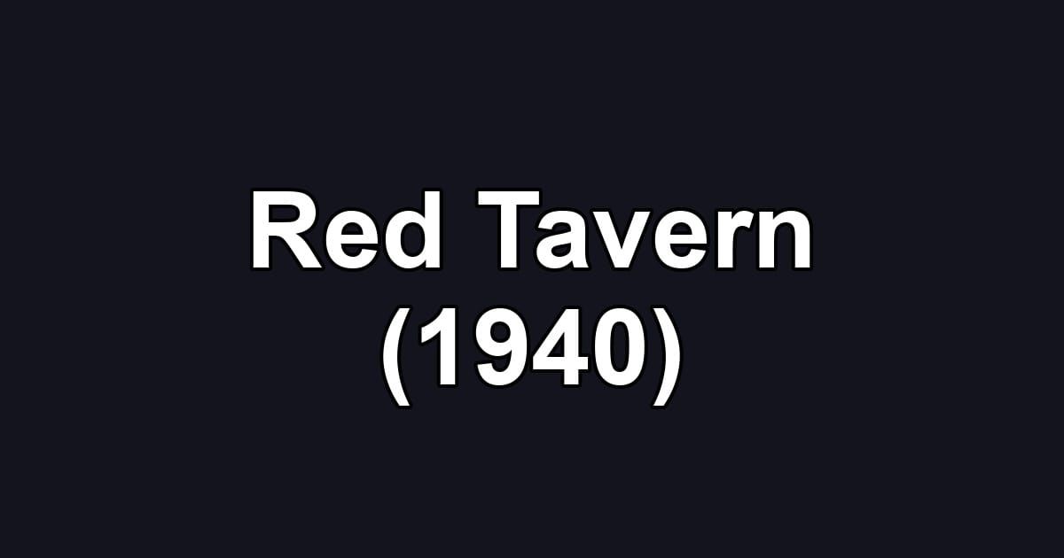 Red Tavern (1940)