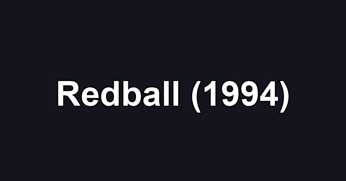 Redball (1994)