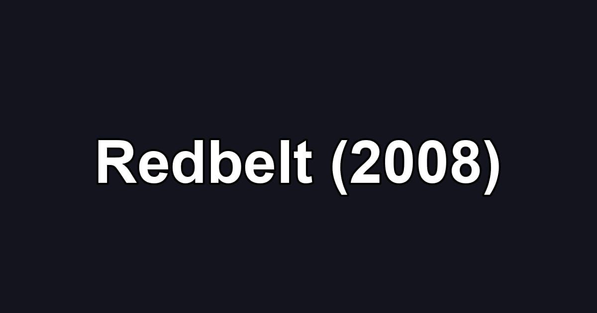 Redbelt (2008)