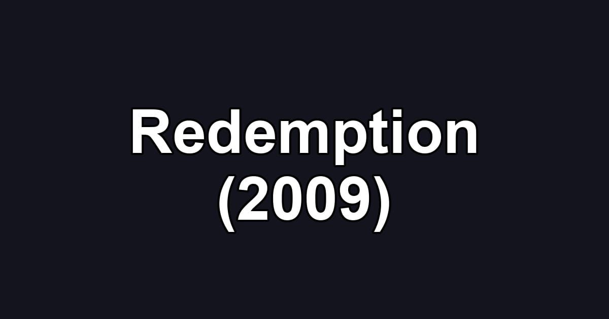 Redemption (2009)