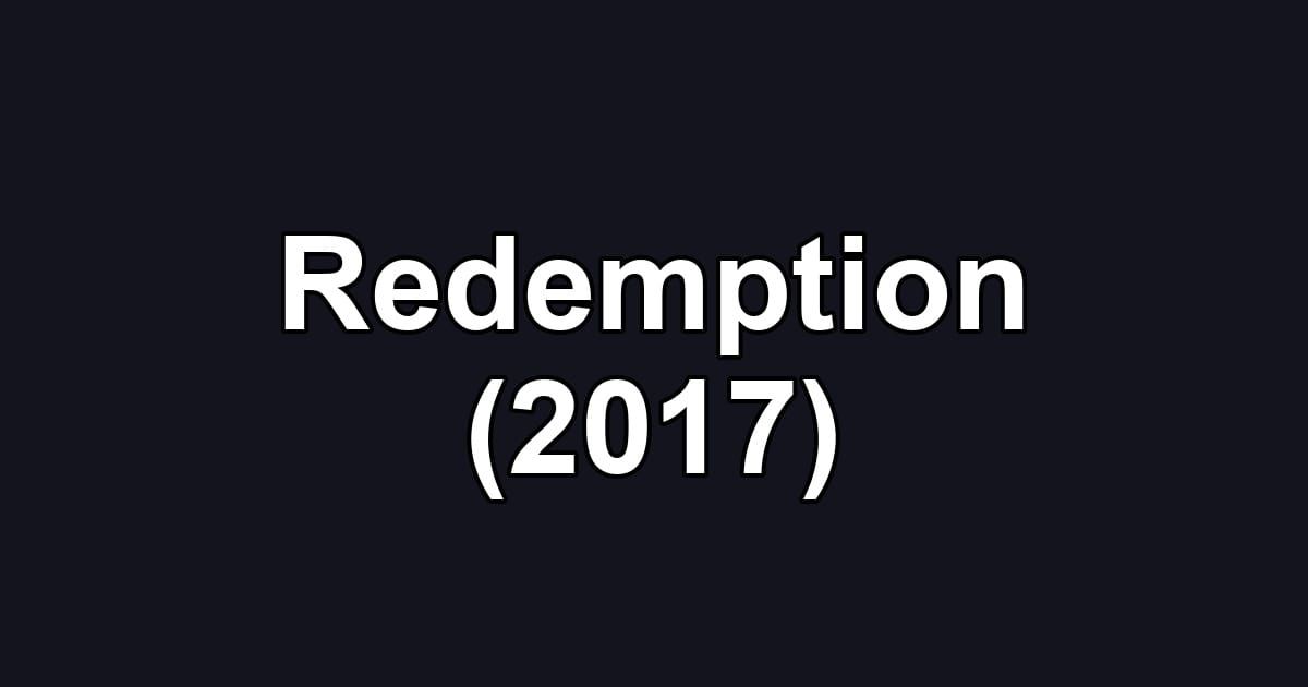 Redemption (2017)