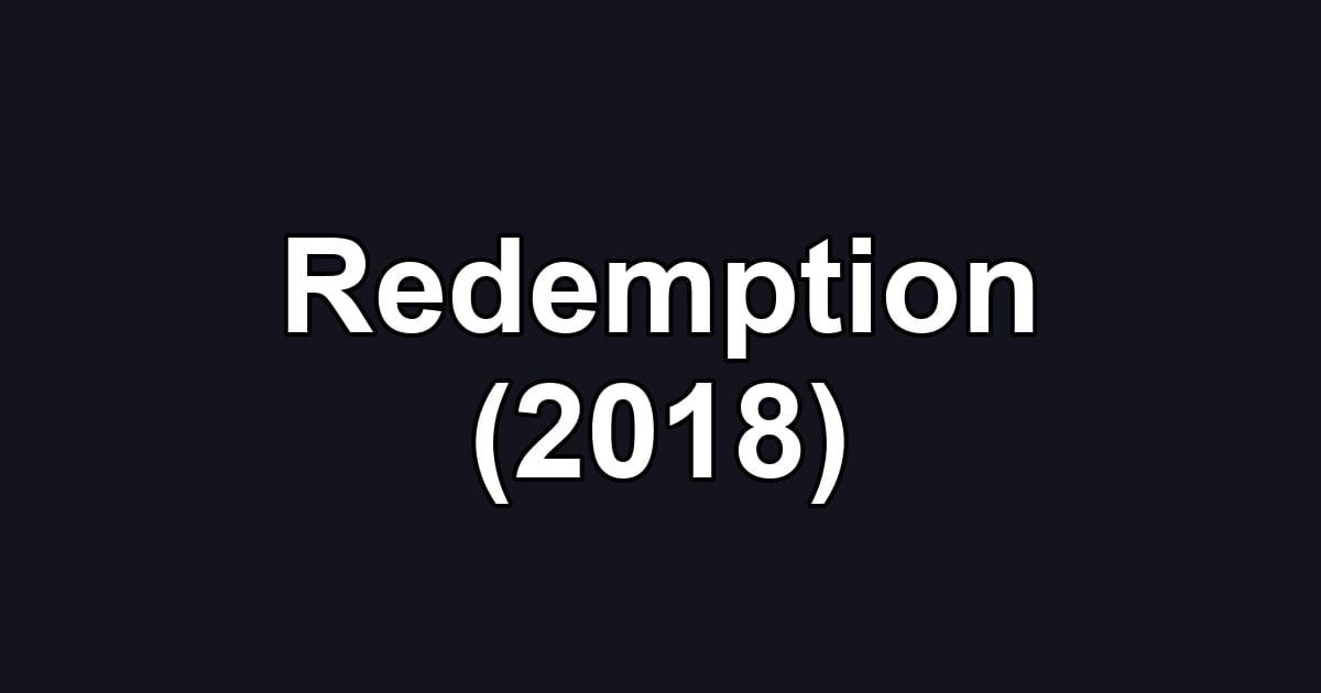 Redemption (2018)