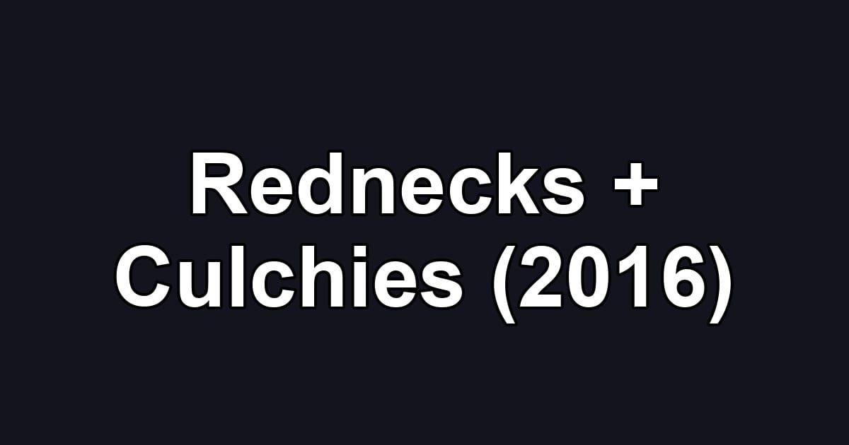 Rednecks + Culchies (2016)