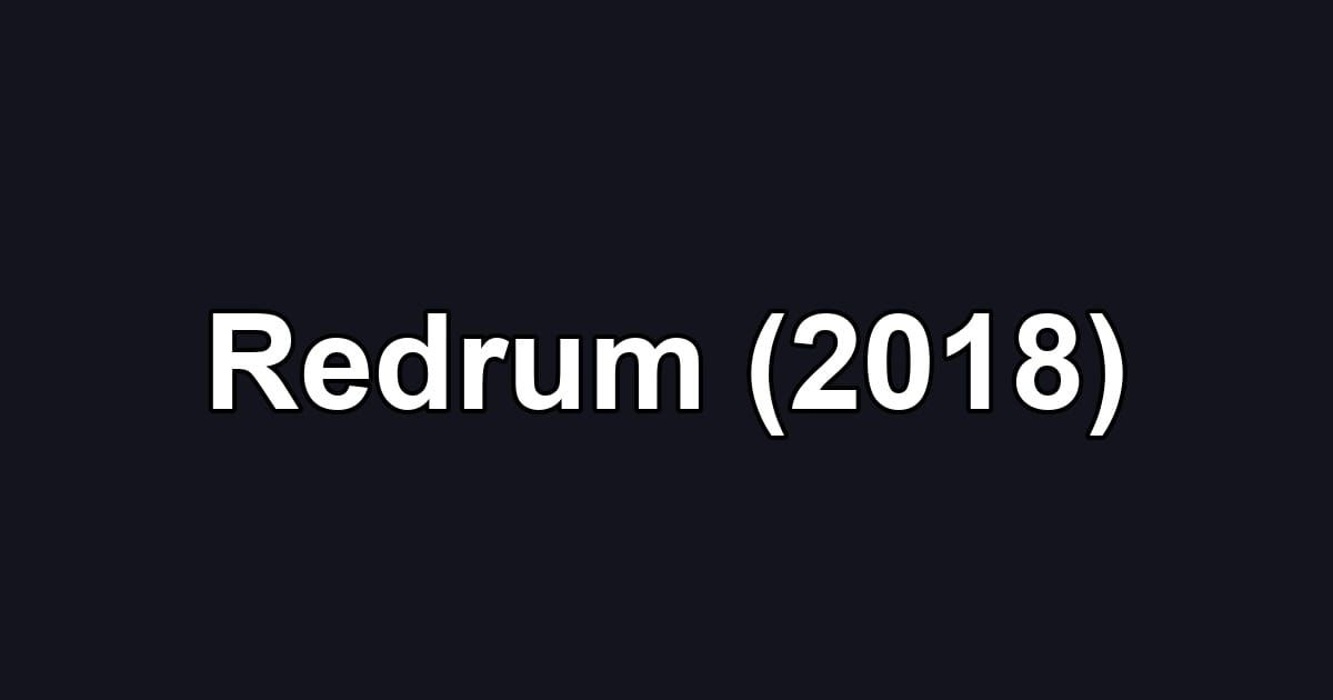 Redrum (2018)