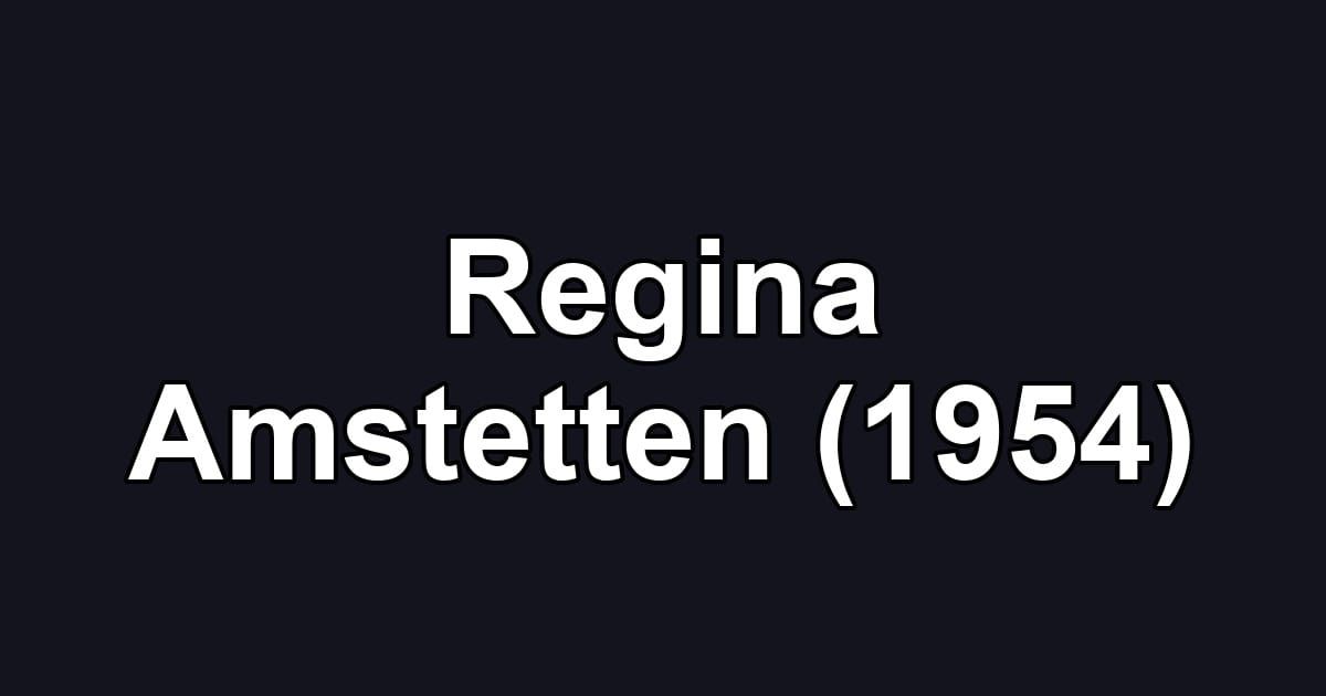 Regina Amstetten (1954)