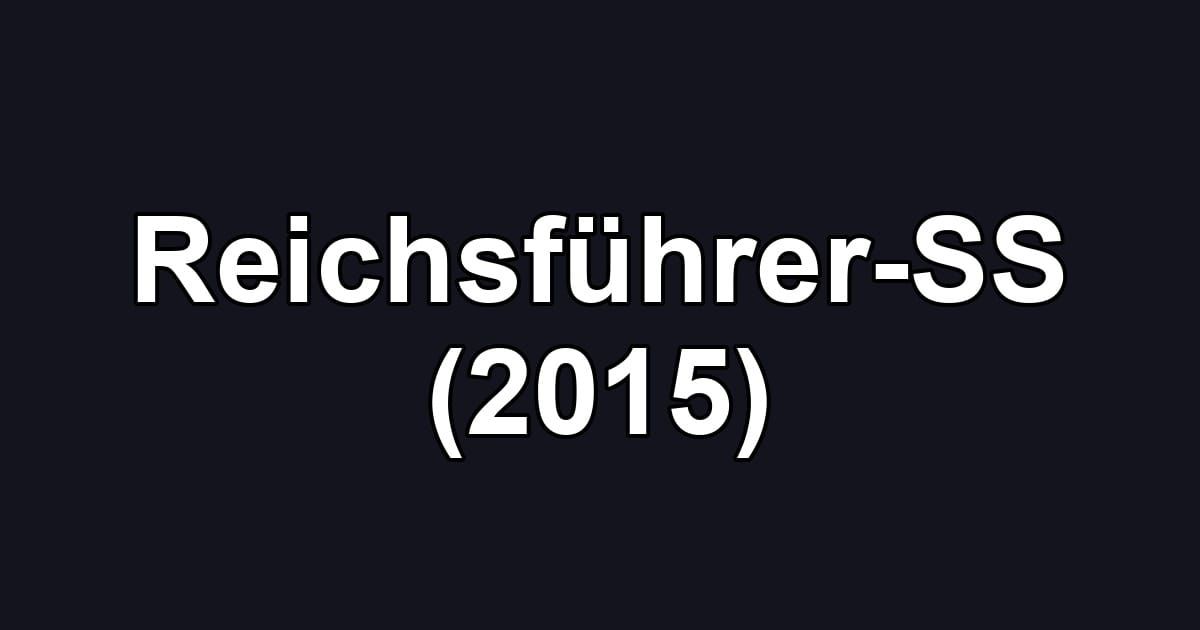 Reichsführer-SS (2015)