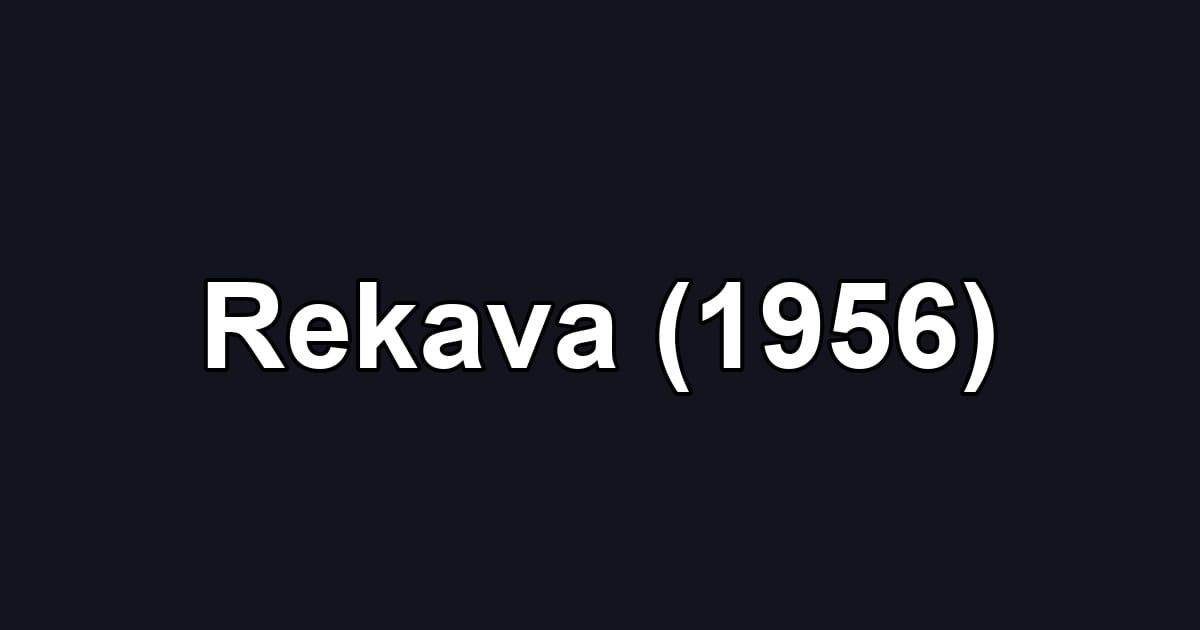 Rekava (1956)