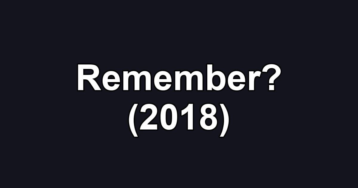 Remember? (2018)