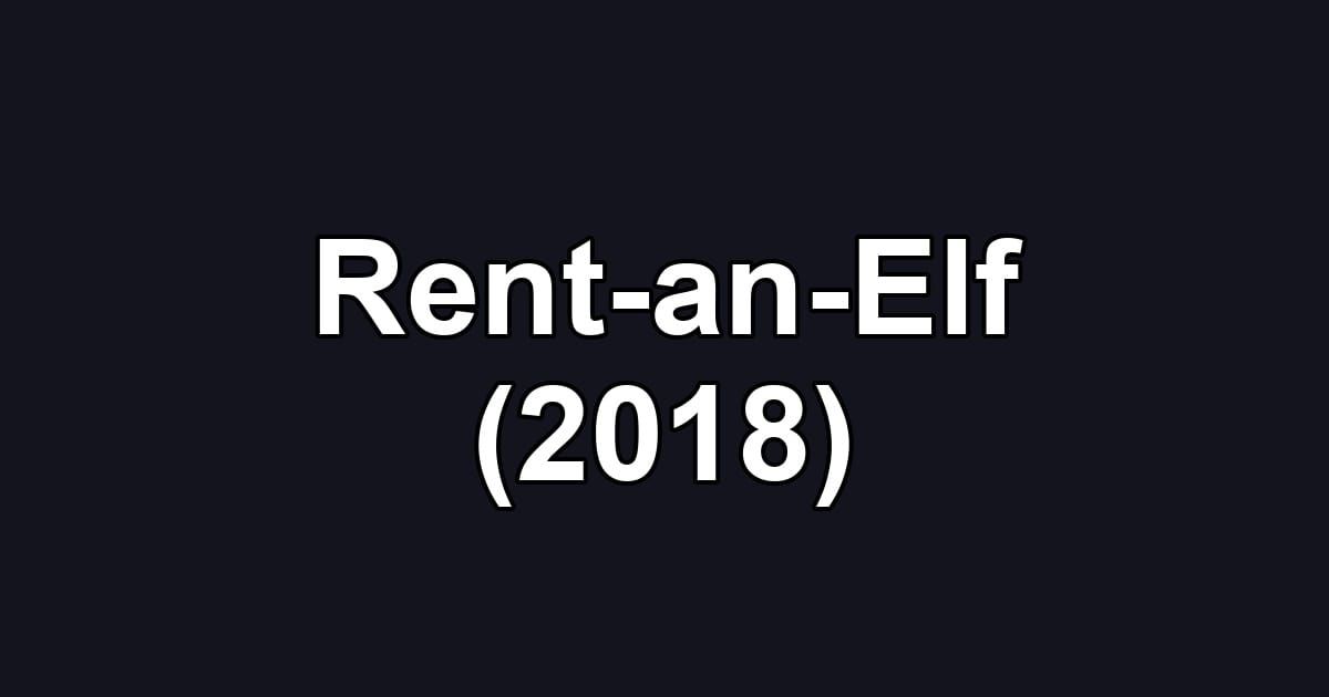 Rent-an-Elf (2018)