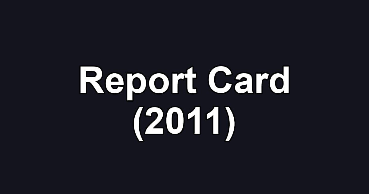 Report Card (2011)
