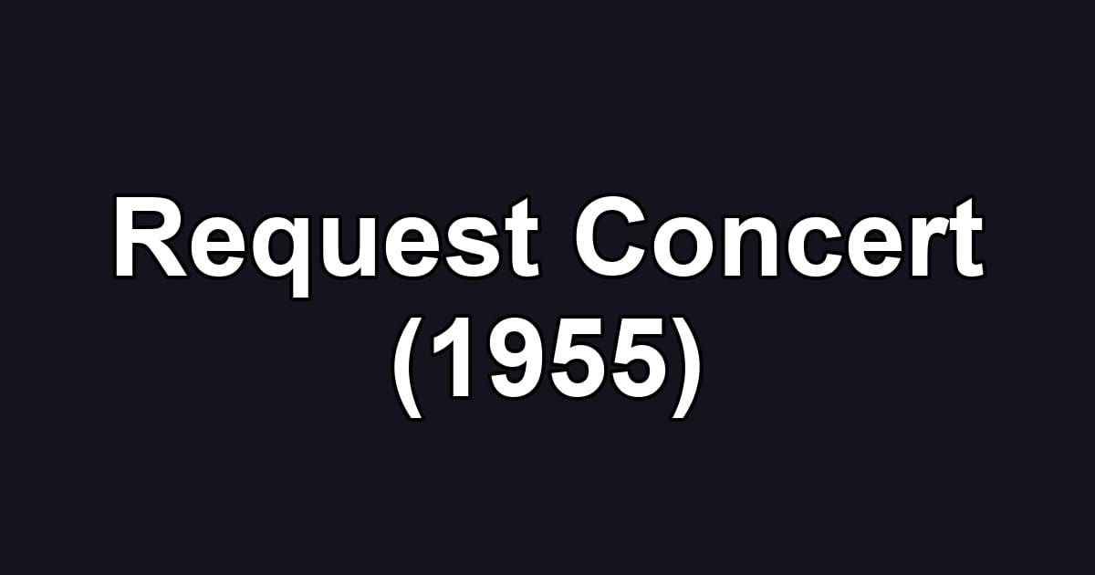 Request Concert (1955)