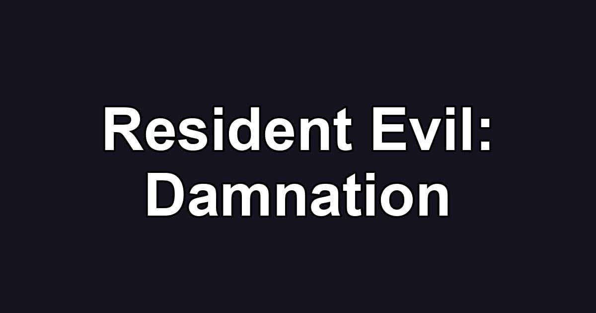 Resident Evil: Damnation