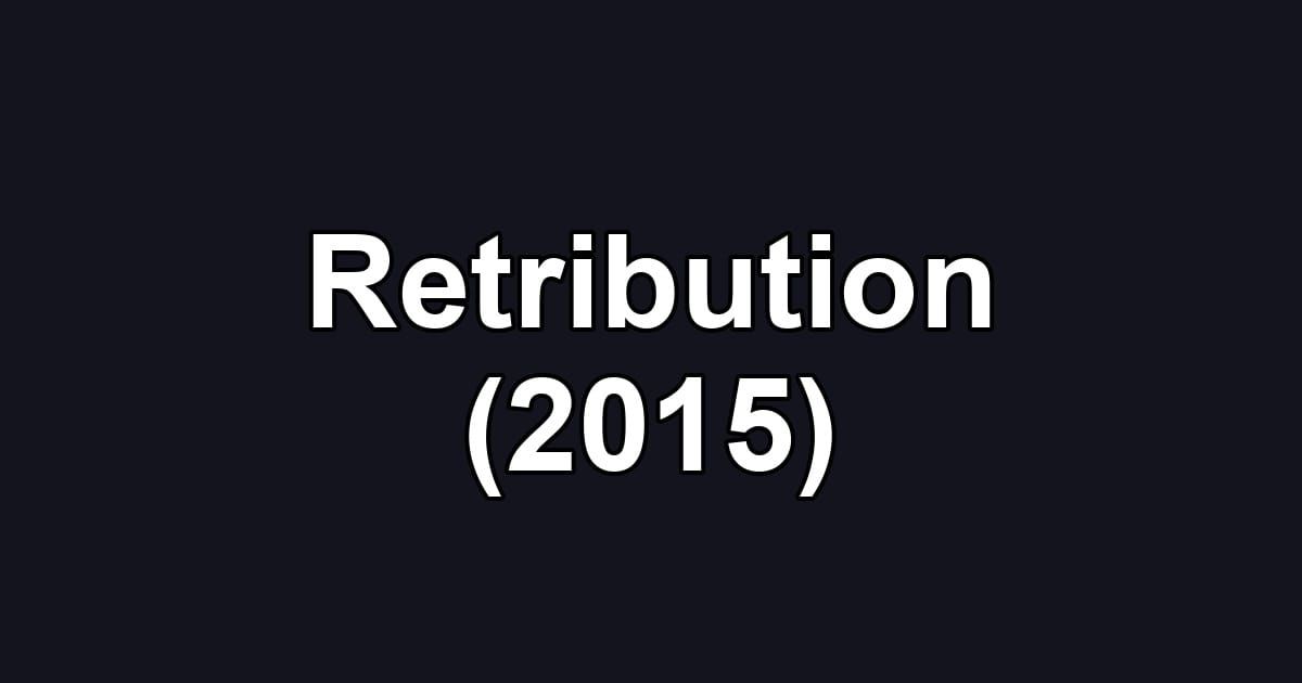 Retribution (2015)