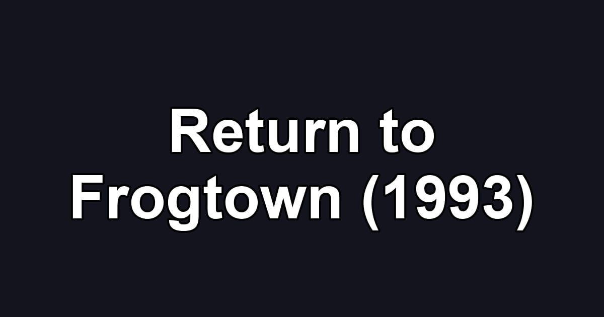 Return to Frogtown (1993)