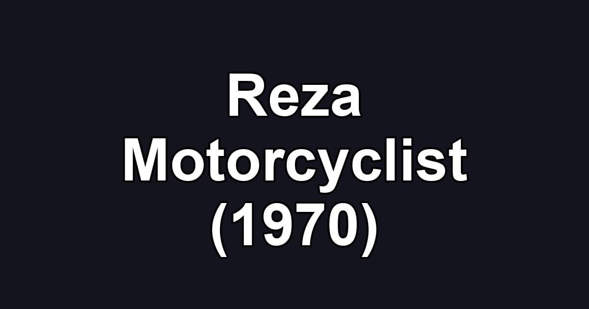 Reza Motorcyclist (1970)