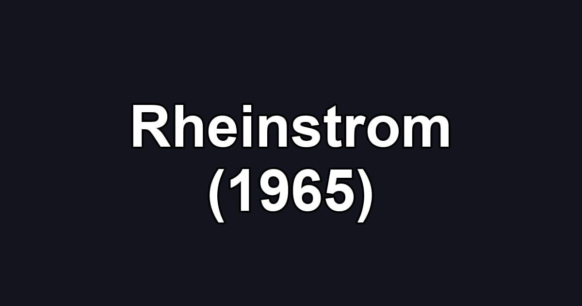 Rheinstrom (1965)