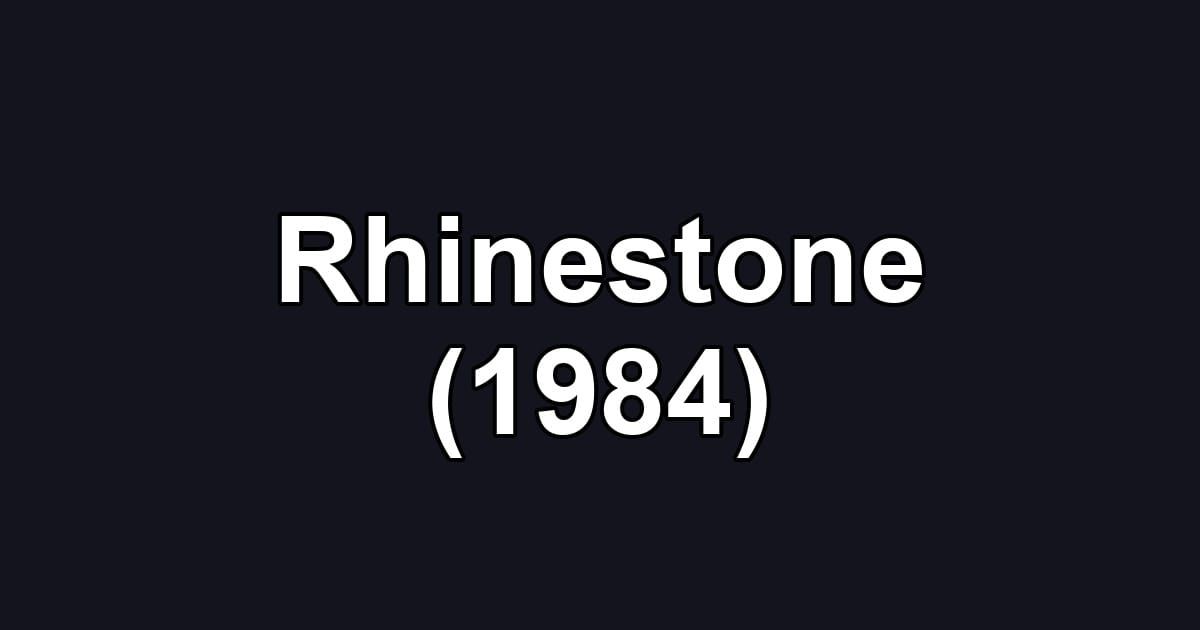 Rhinestone (1984)