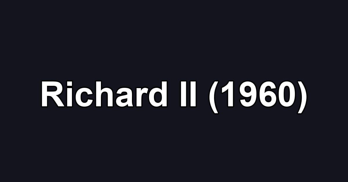 Richard II (1960)