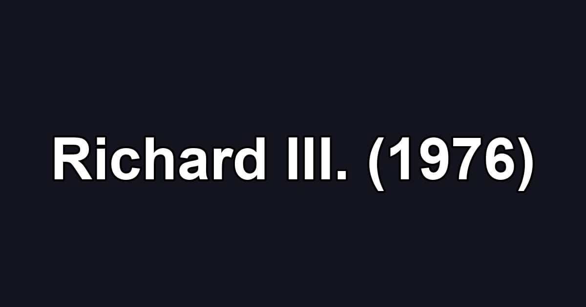 Richard III. (1976)
