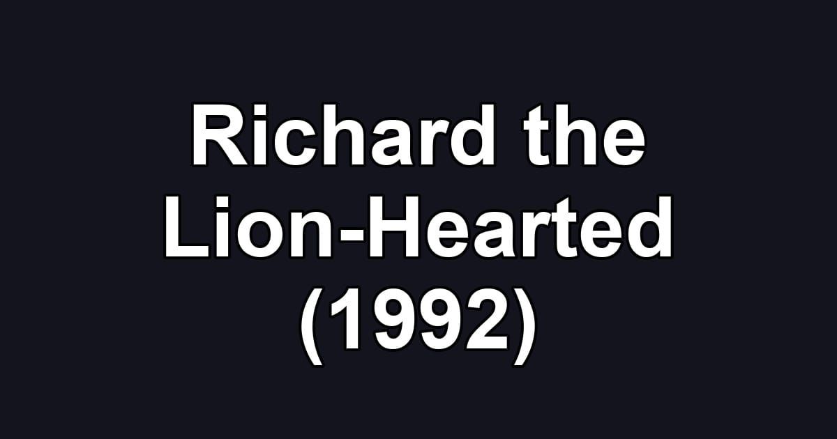 Richard the Lion-Hearted (1992)