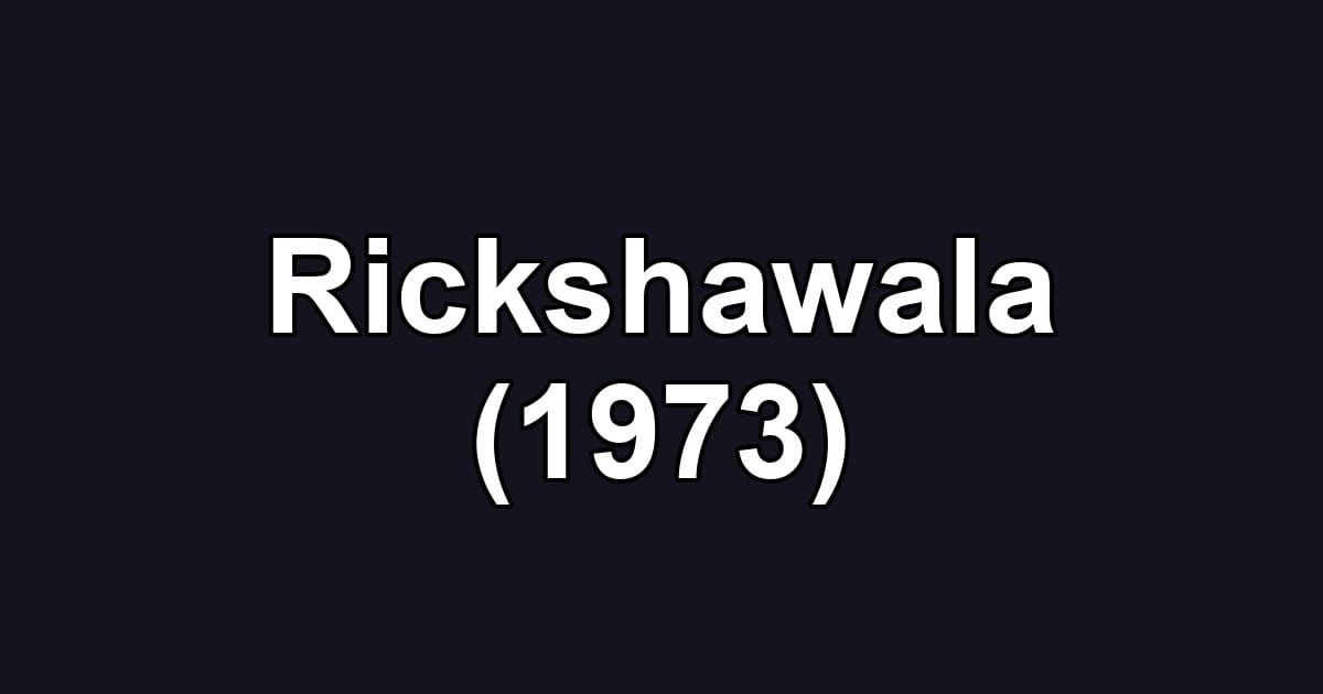 Rickshawala (1973)