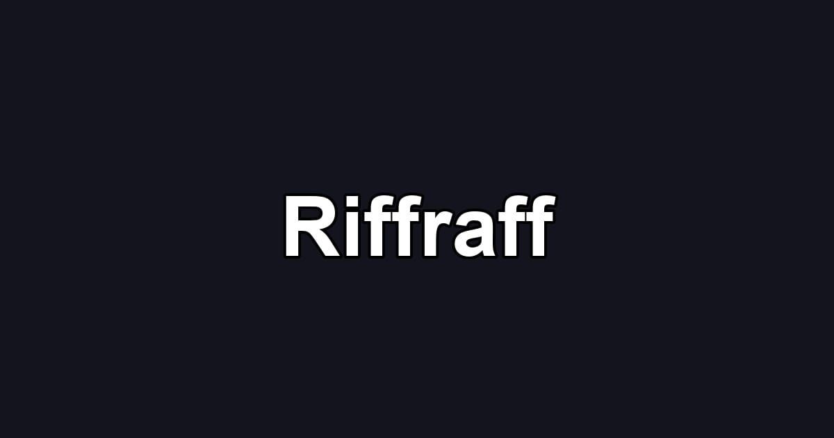 Riffraff