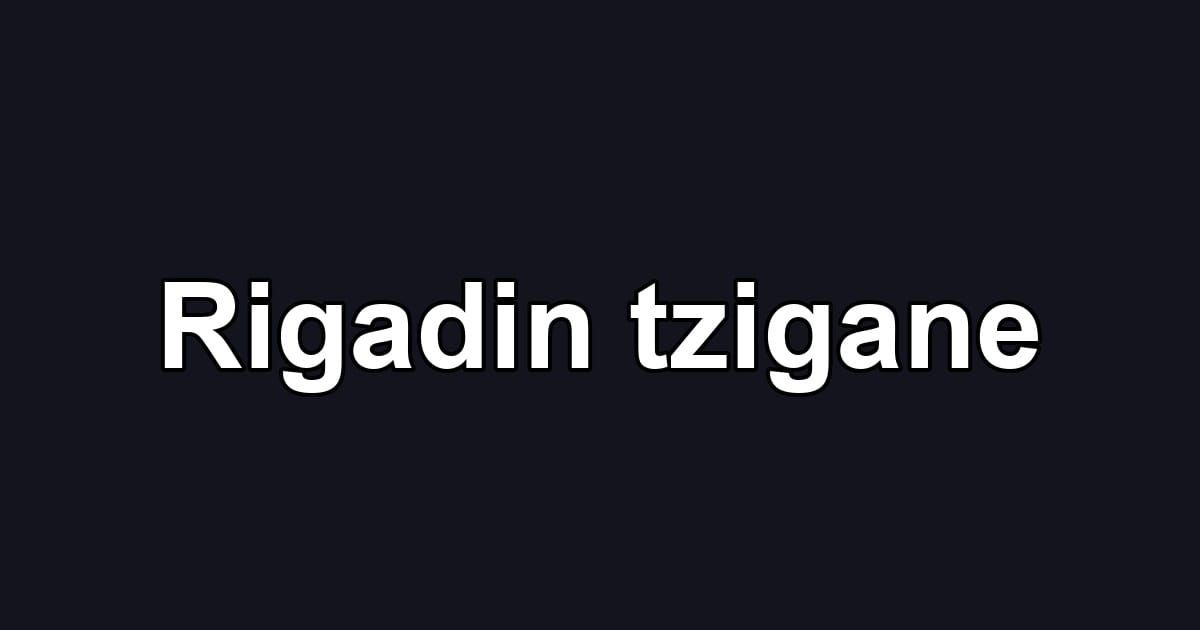 Rigadin tzigane