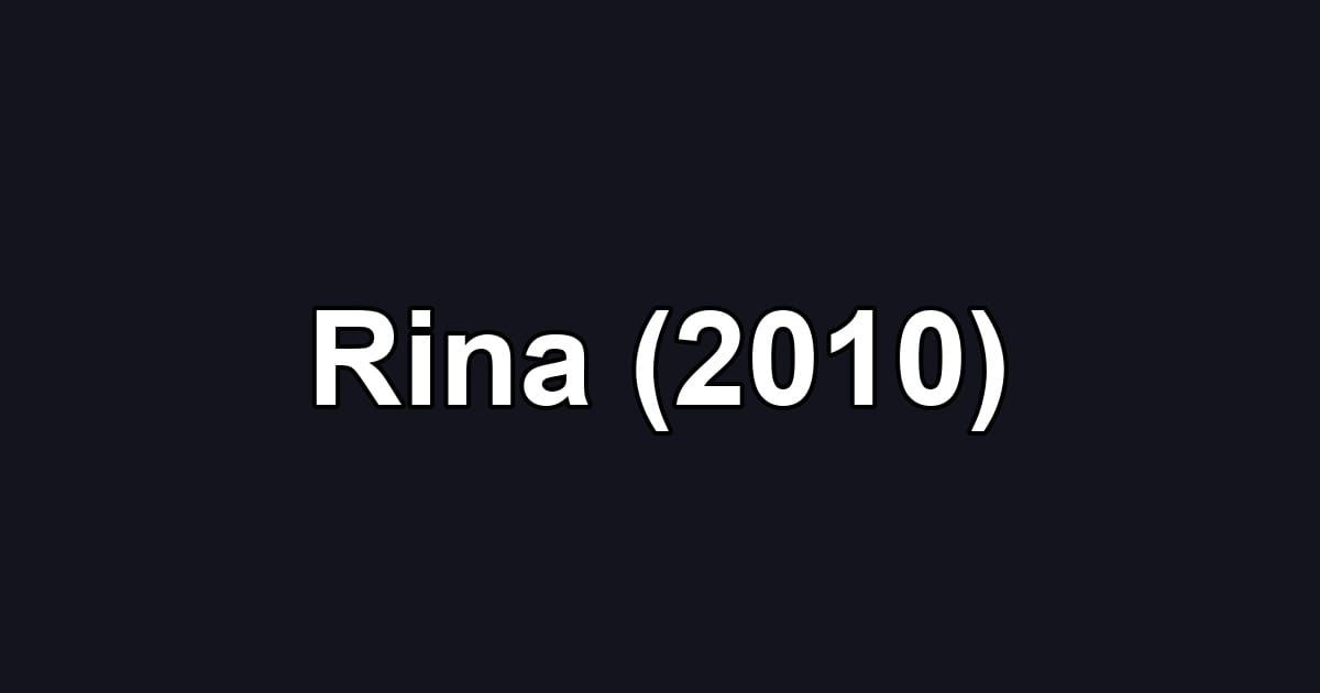 Rina (2010)