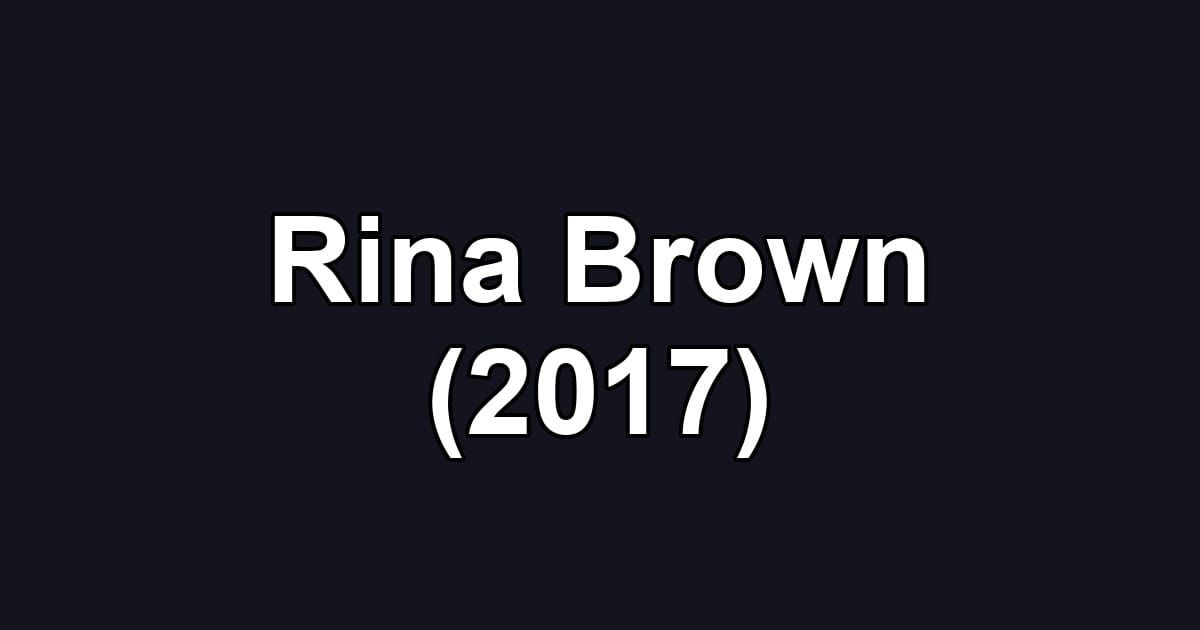 Rina Brown (2017)