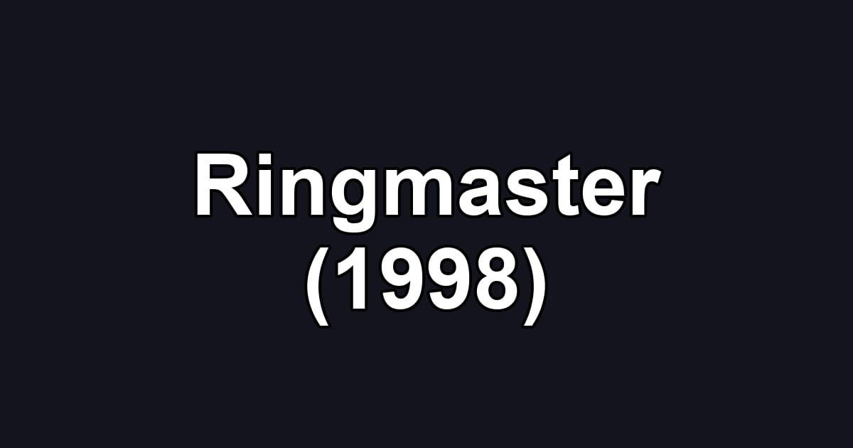 Ringmaster (1998)
