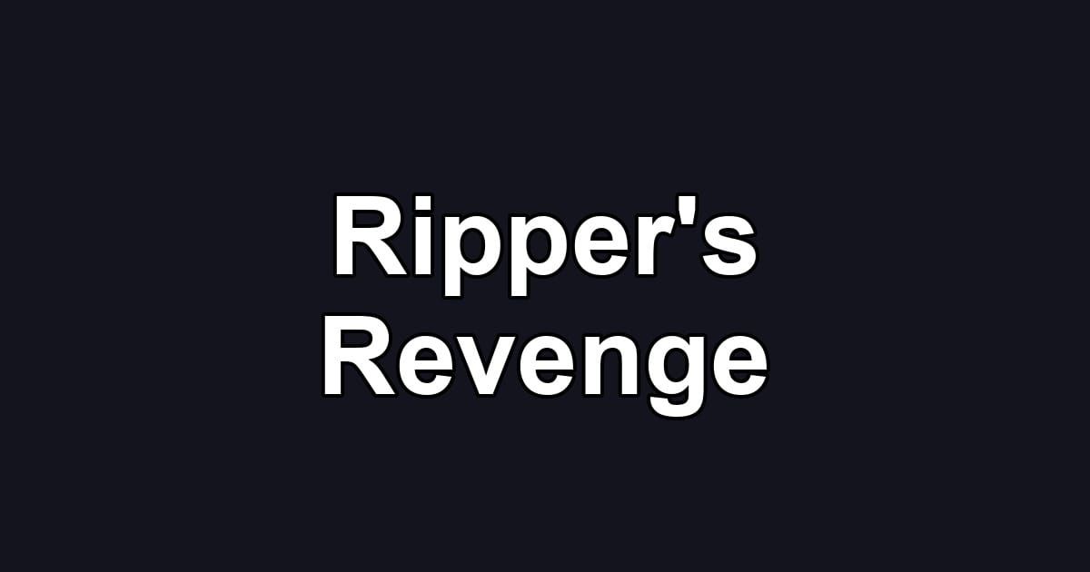 Ripper's Revenge