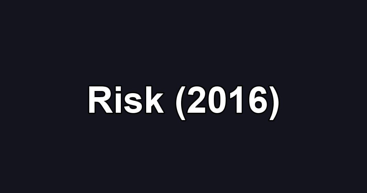 Risk (2016)