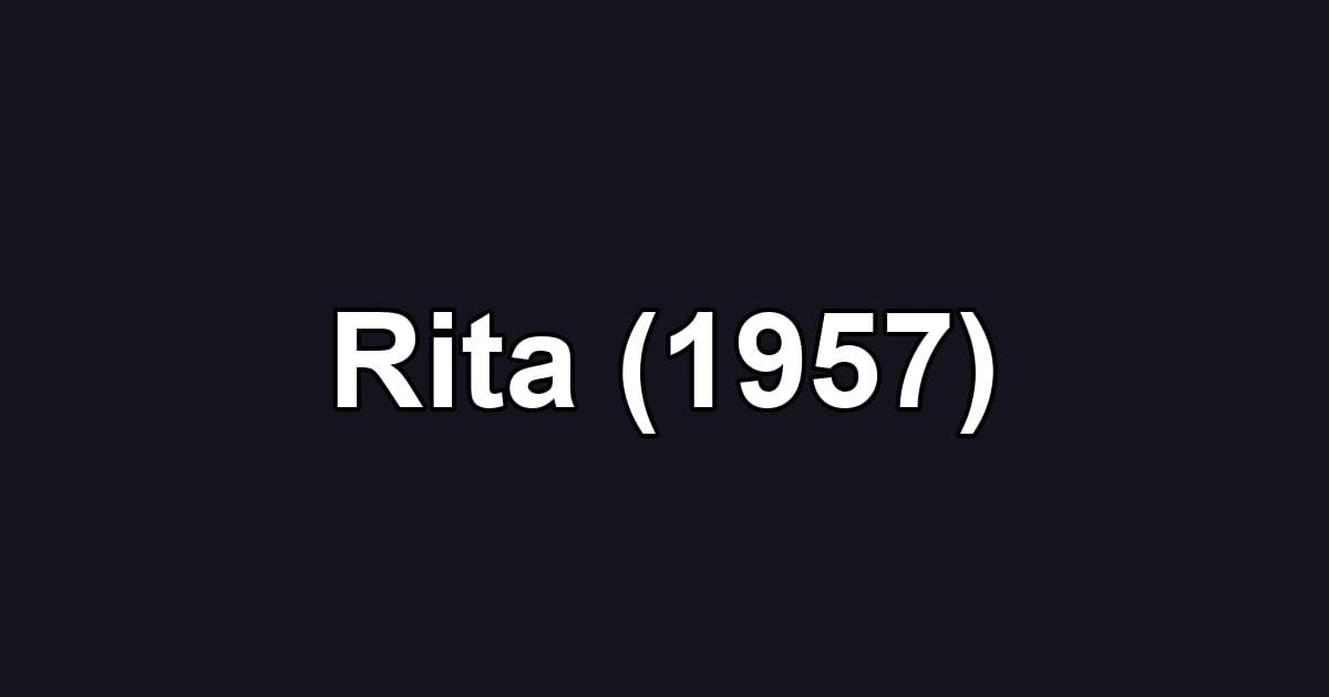 Rita (1957)