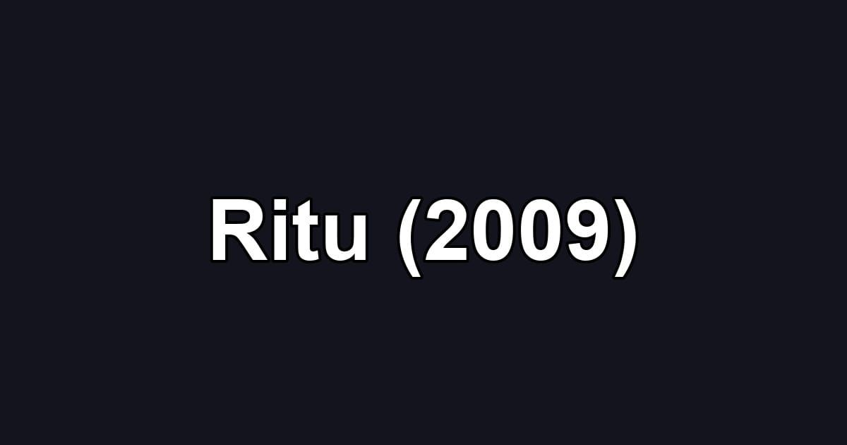 Ritu (2009)