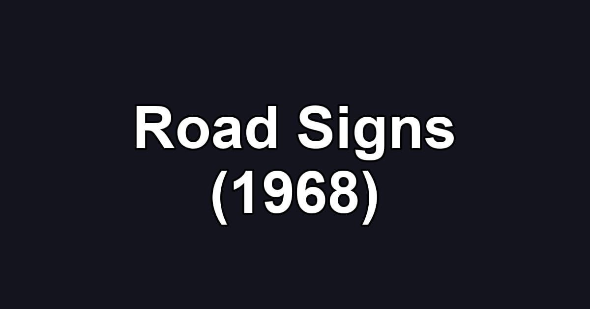 Road Signs (1968)