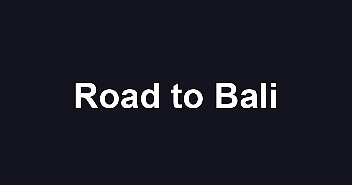 Road to Bali