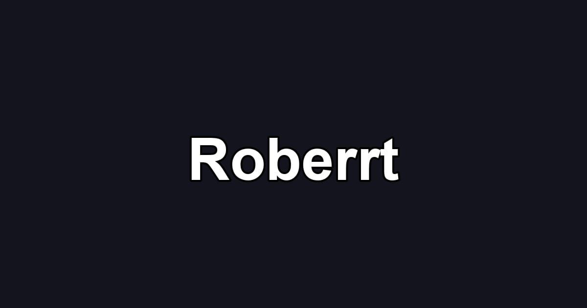 Roberrt