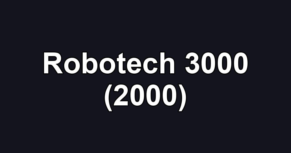 Robotech 3000 (2000)