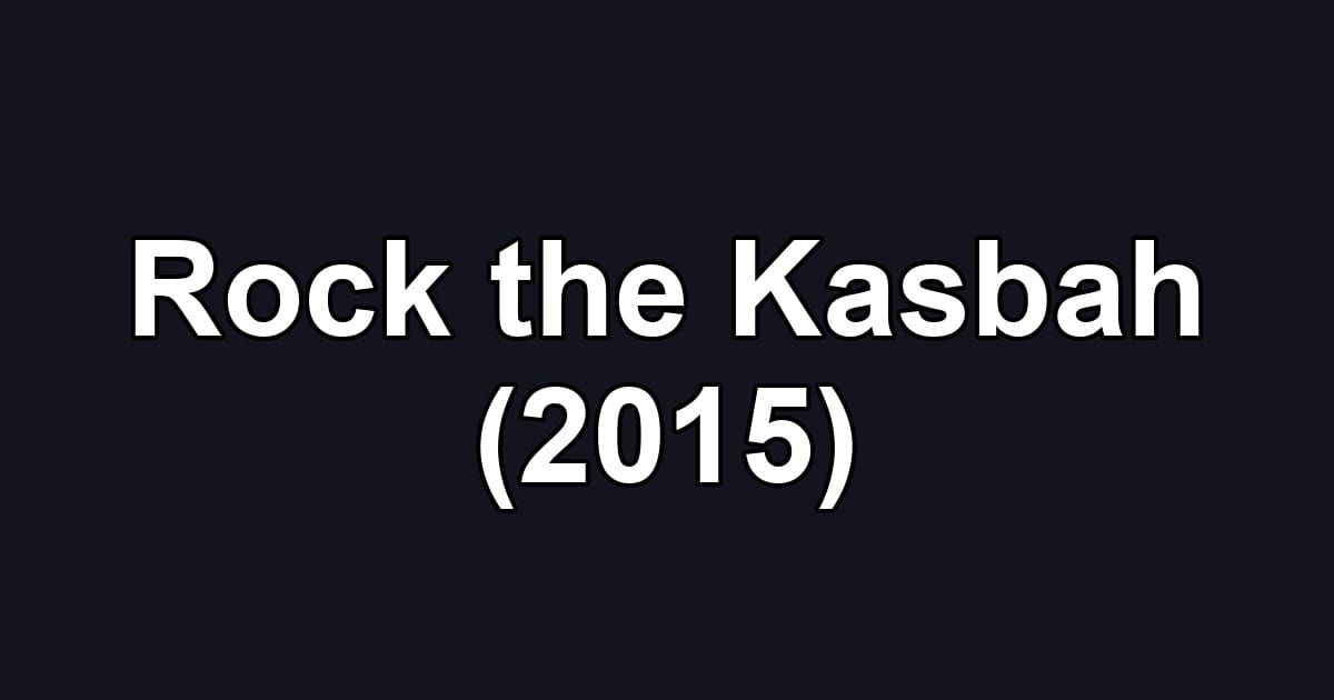Rock the Kasbah (2015)