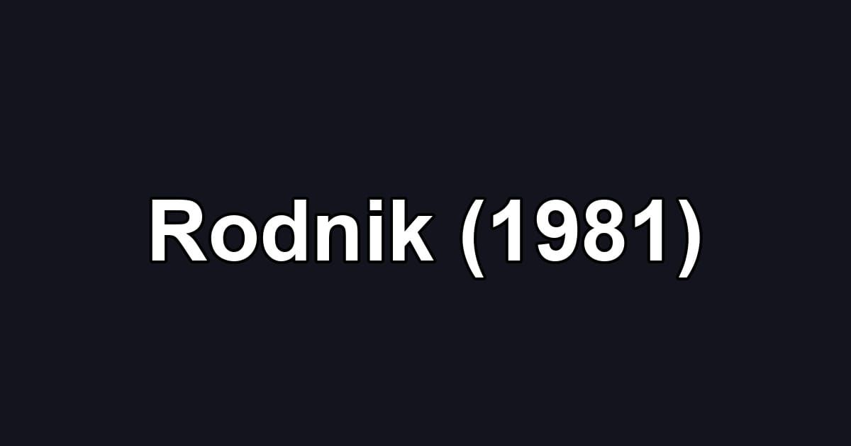 Rodnik (1981)