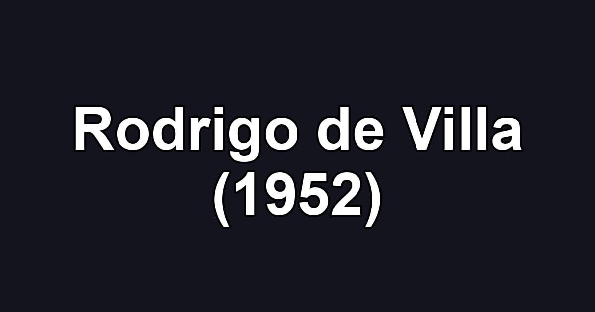 Rodrigo de Villa (1952)