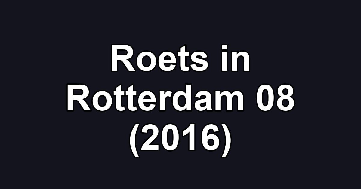Roets in Rotterdam 08 (2016)